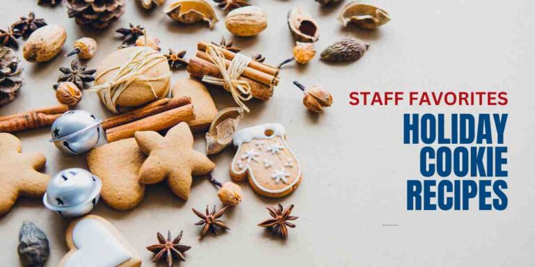 Staff Favorites - The best holiday cookies